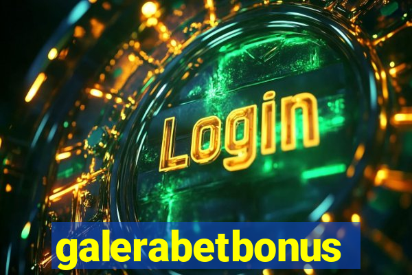 galerabetbonus