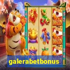 galerabetbonus