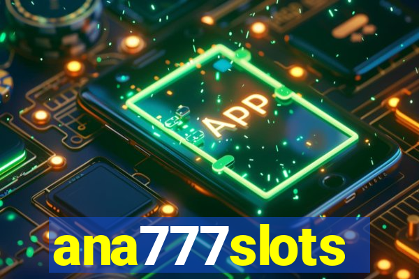 ana777slots