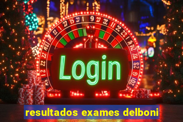 resultados exames delboni