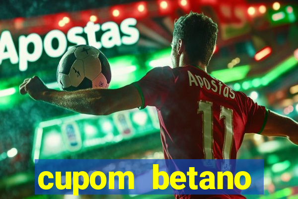 cupom betano rodadas gratis