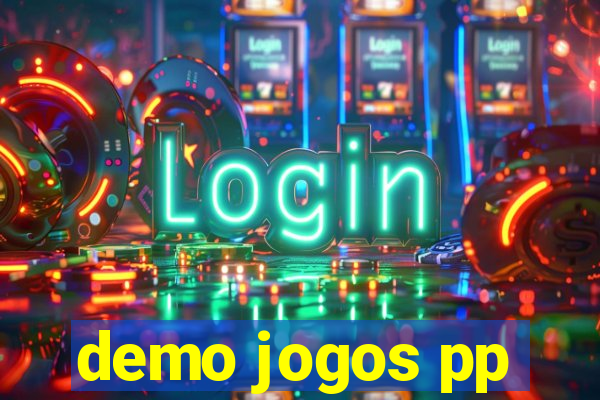 demo jogos pp