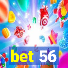 bet 56