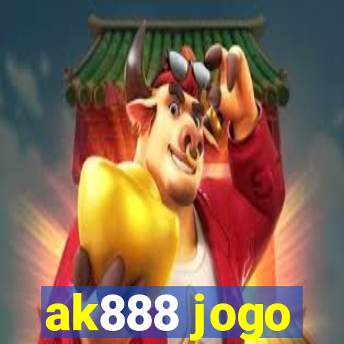 ak888 jogo