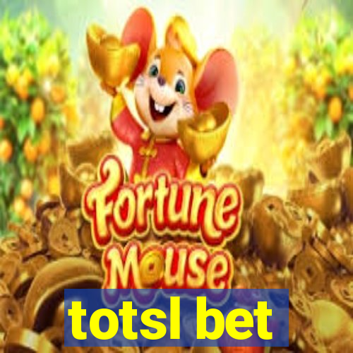 totsl bet