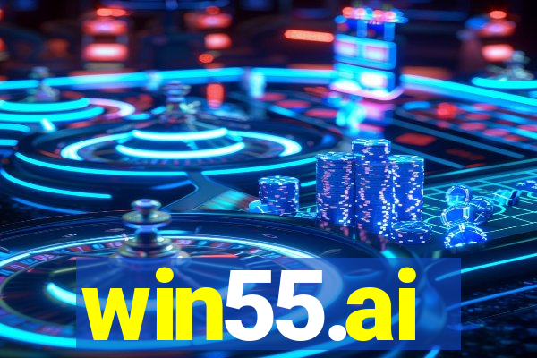 win55.ai