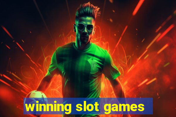 winning slot games