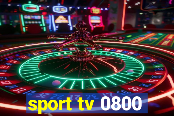 sport tv 0800