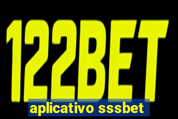 aplicativo sssbet