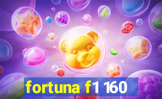 fortuna f1 160