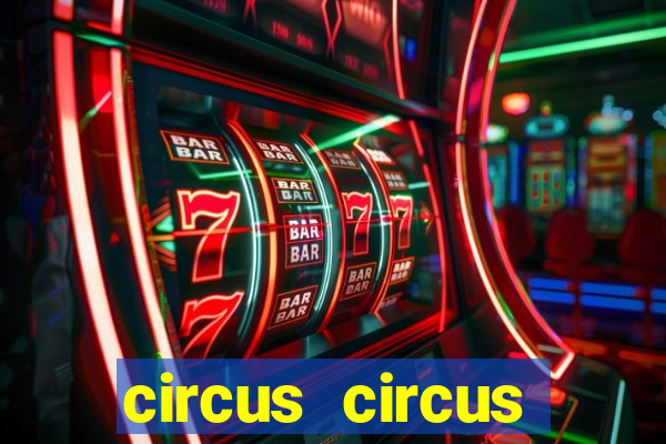 circus circus casino hotel