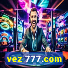 vez 777.com