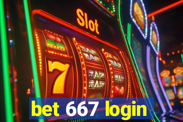 bet 667 login