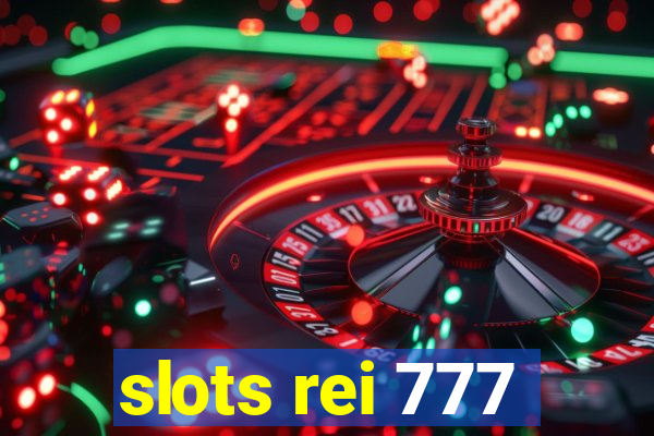 slots rei 777