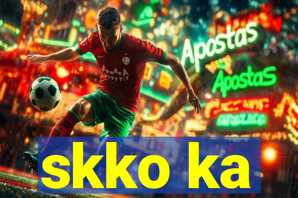 skko ka