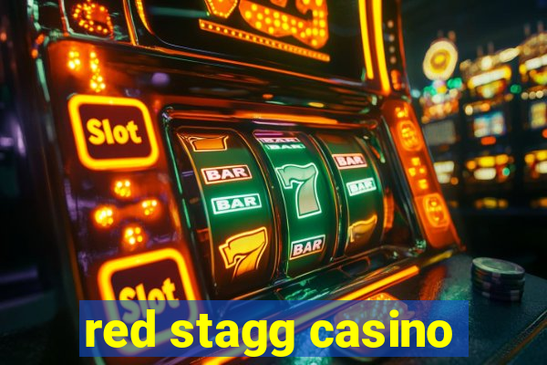 red stagg casino