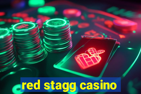 red stagg casino