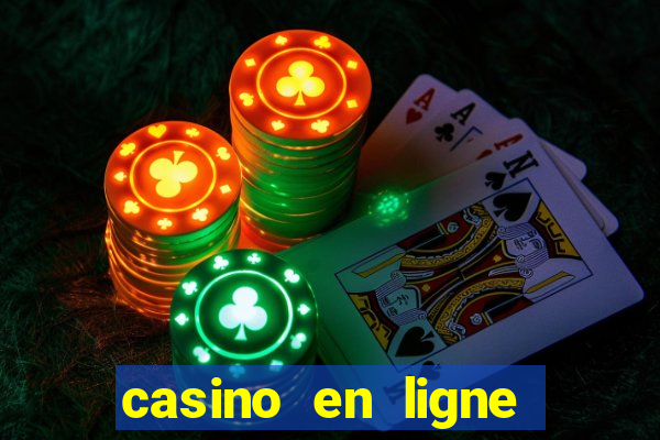 casino en ligne argent reel