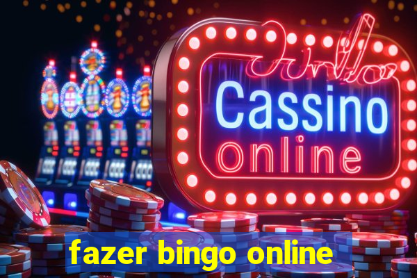 fazer bingo online