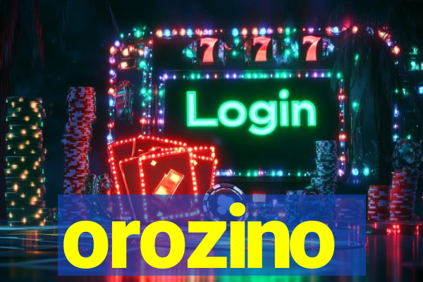 orozino