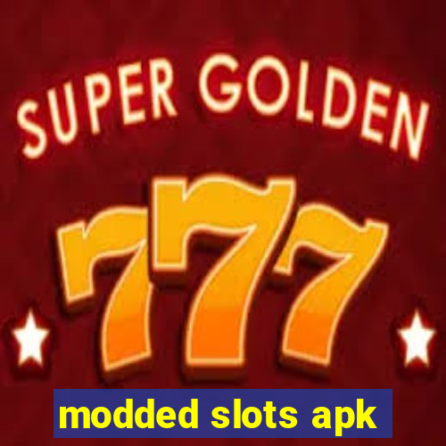 modded slots apk