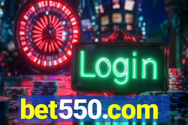 bet550.com