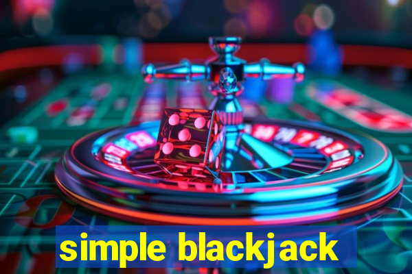 simple blackjack