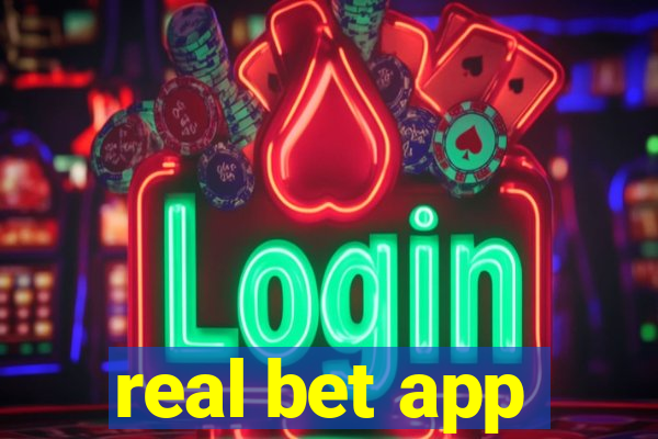 real bet app