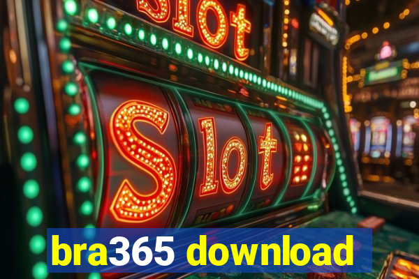 bra365 download