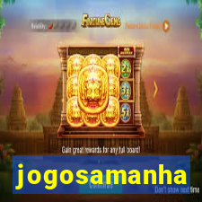 jogosamanha