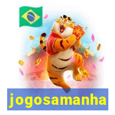 jogosamanha