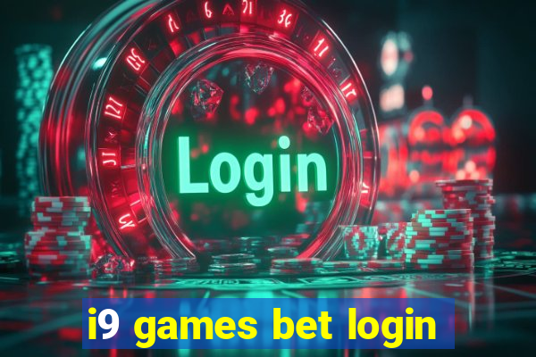 i9 games bet login