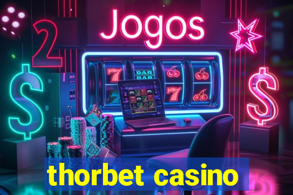 thorbet casino