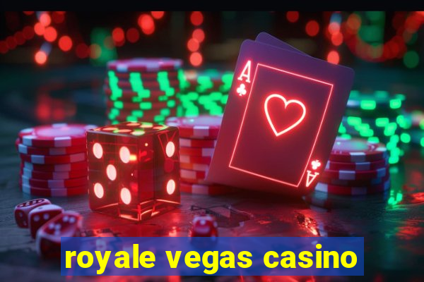 royale vegas casino