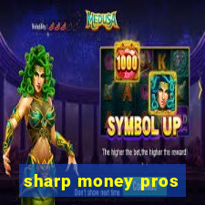 sharp money pros