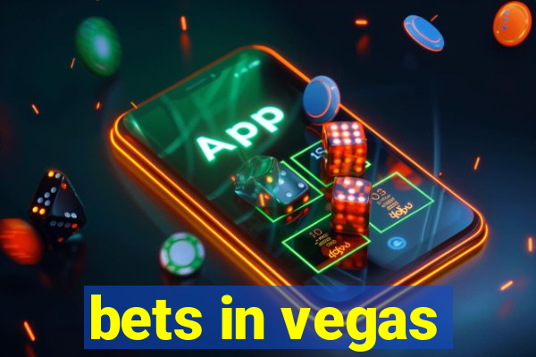 bets in vegas