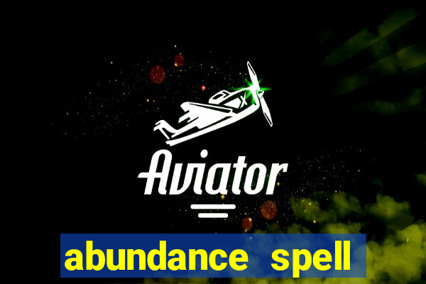 abundance spell slot free play