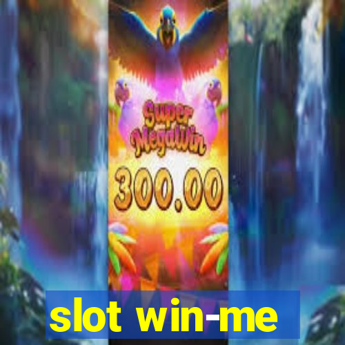 slot win-me