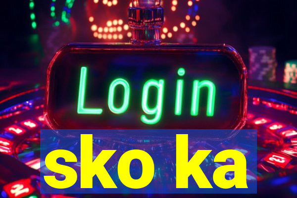 sko ka