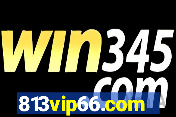 813vip66.com