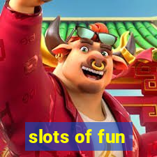 slots of fun