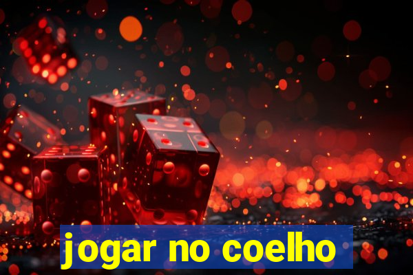 jogar no coelho