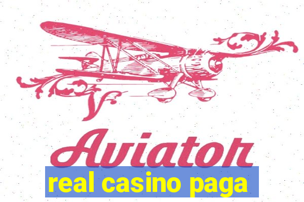 real casino paga