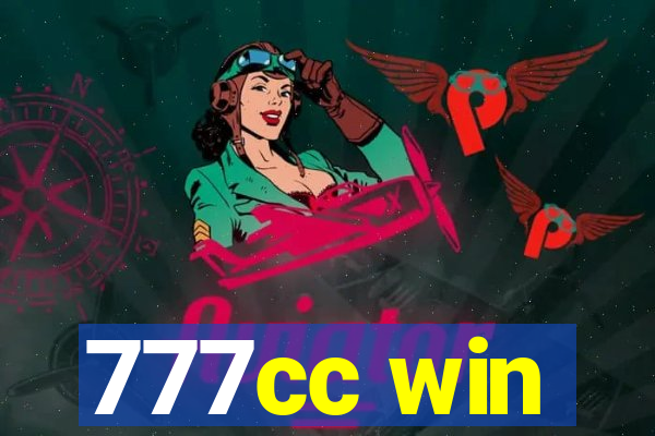 777cc win