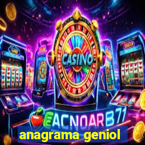 anagrama geniol