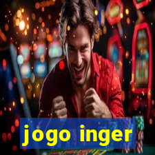 jogo inger