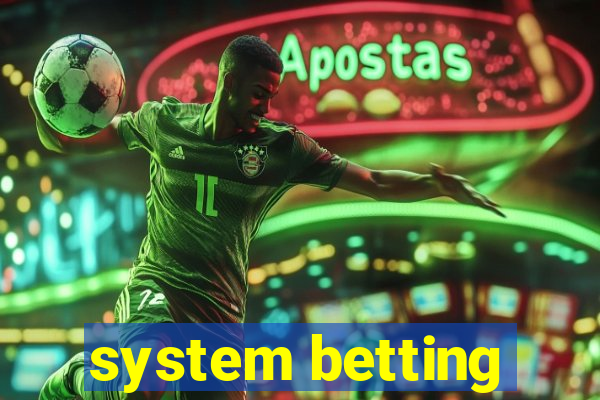 system betting