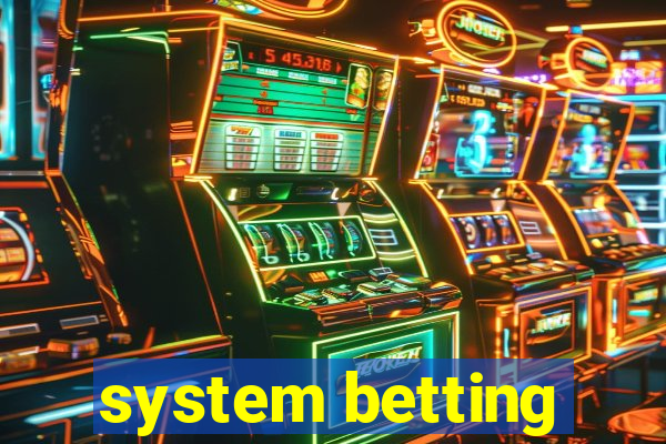 system betting