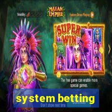 system betting