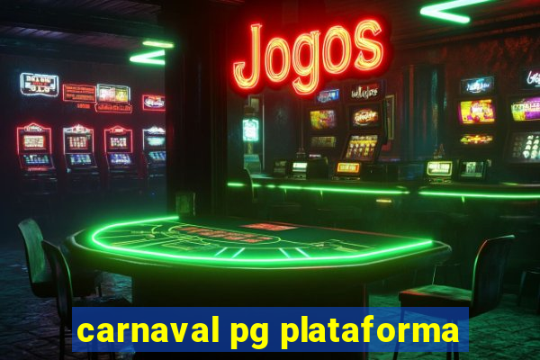 carnaval pg plataforma